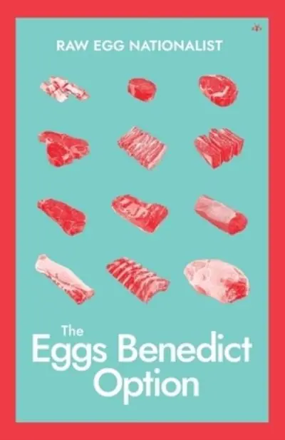 Modern The Eggs Benedict Option