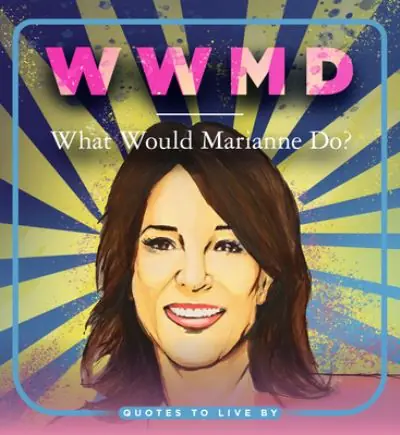 WWMD, What Would Marianne Do? Warranty Included