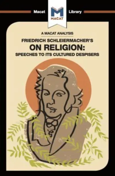 An Analysis of Friedrich Schleiermacher's On Religion Certified