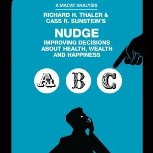 An Analysis of Richard H. Thaler and Cass R. Sunstein's Nudge Big Sale