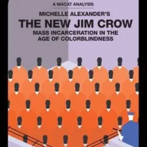 An Analysis of Michelle Alexander's The New Jim Crow Same Day Shipping