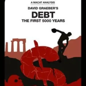 An Analysis of David Graeber's Debt Express Delivery