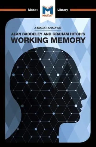 Sale An Analysis of Alan D. Baddeley and Graham Hitch's Working Memory