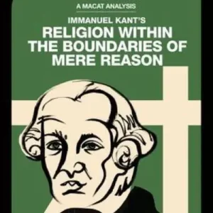 Budget An Analysis of Immanuel Kant's Religion Within the Boundaries of Mere Reason