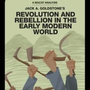 An Analysis of Jack A. Goldstone's Revolution and Rebellion in the Early Modern World Popular