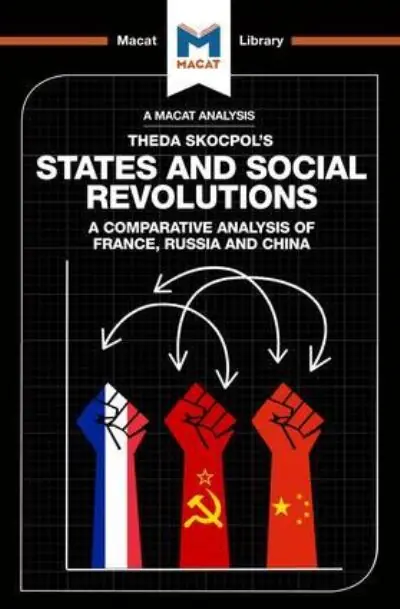 Latest An Analysis of Theda Skocpol's States and Social Revolutions