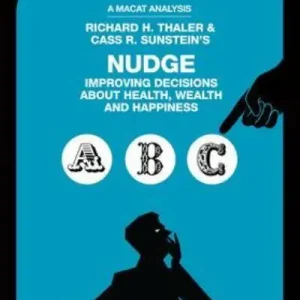 An Analysis of Richard H. Thaler and Cass R. Sunstein's Nudge Bulk Order