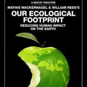 An Analysis of Mathis Wackernagel and William Rees's Our Ecological Footprint Budget