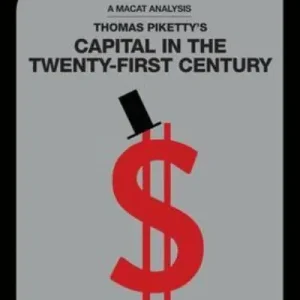 An Analysis of Thomas Piketty's Capital in the Twenty-First Century Fast Shipping