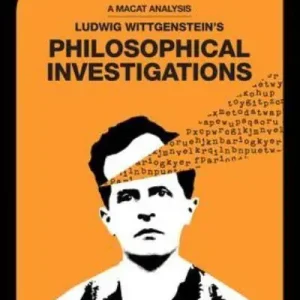 An Analysis of Ludwig Wittgenstein's Philosophical Investigations In Demand