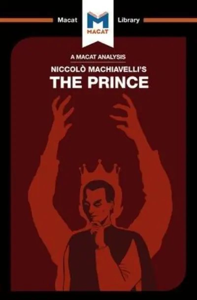 Direct From Factory An Analysis of Niccolo Machiavelli's The Prince