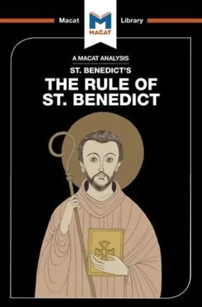 Modern An Analysis of St. Benedict's The Rule of St. Benedict
