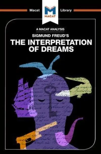 An Analysis of Sigmund Freud's The Interpretation of Dreams Free Shipping