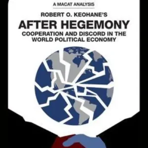 An Analysis of Robert O. Keohane's After Hegemony Low Price