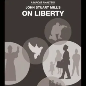 An Analysis of John Stuart Mill's On Liberty New Release