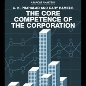 Secure Checkout An Analysis of C.K. Prahalad and Gary Hamel's The Core Competence of the Corporation