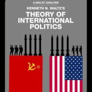 An Analysis of Kenneth Waltz's Theory of International Politics Fresh Stock