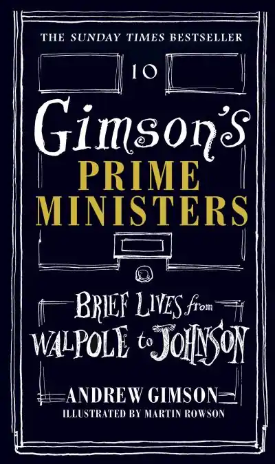 Authentic Gimson's Prime Ministers