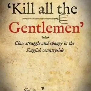 Limited Offer 'Kill All the Gentlemen'