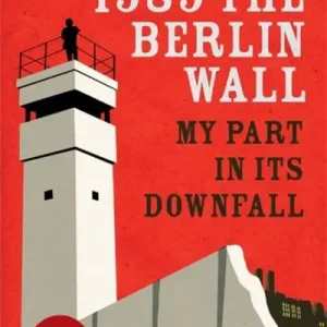 1989, the Berlin Wall New Arrival