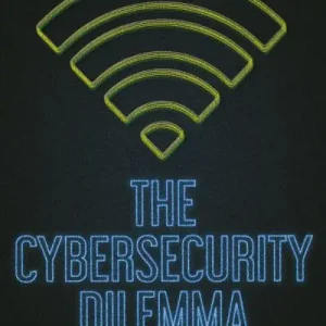 The Cybersecurity Dilemma Place Order