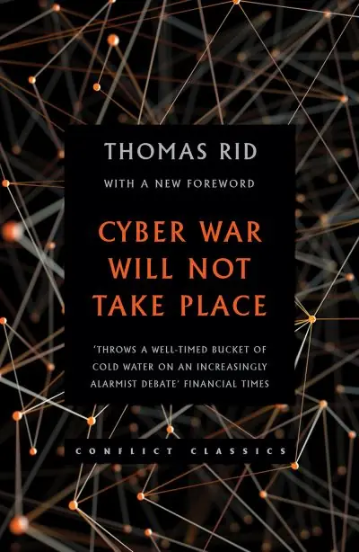 Cyber War Will Not Take Place Best Choice