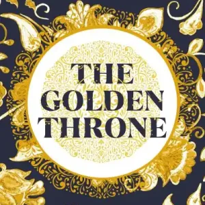 The Golden Throne Order Now