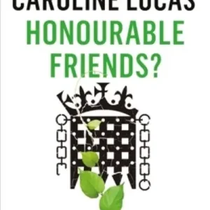 Honourable Friends? New Arrival