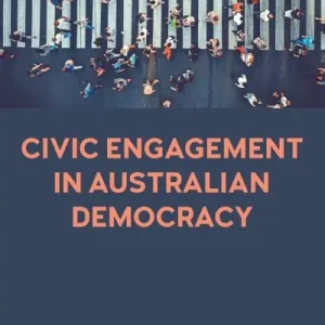 Civic Engagement in Australian Democracy Fast Shipping