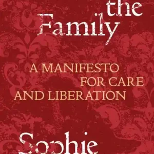 Abolish the Family Luxury