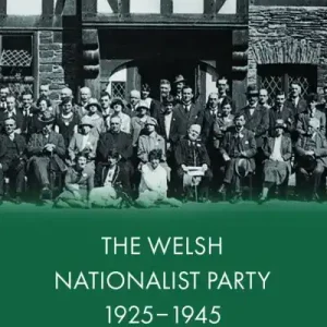 The Welsh Nationalist Party, 1925-1945 Worldwide Shipping
