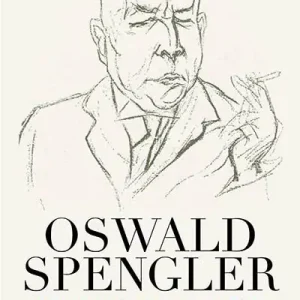 Free Shipping Oswald Spengler and the Politics of Decline