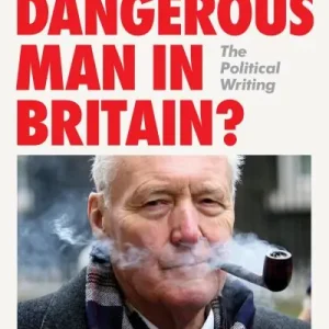 The Most Dangerous Man in Britain? Professional Grade