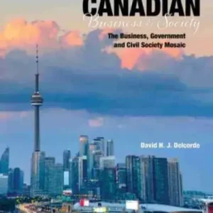 Canadian Business and Society - The Business, Government and Civil Society Mosaic New Arrival