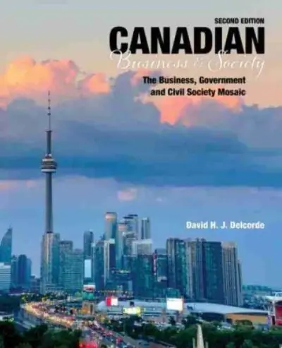 Canadian Business and Society - The Business, Government and Civil Society Mosaic New Arrival