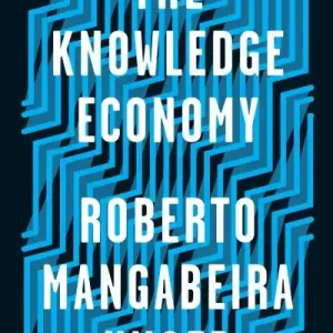 The Knowledge Economy While Supplies Last