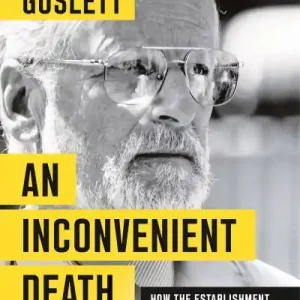 An Inconvenient Death Hot Picks