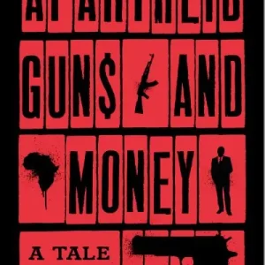 Apartheid Guns and Money Hot Picks
