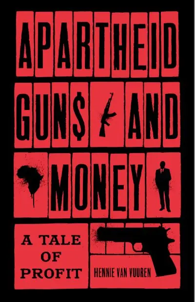 Apartheid Guns and Money Hot Picks