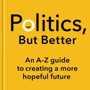 Politics, but Better Sale