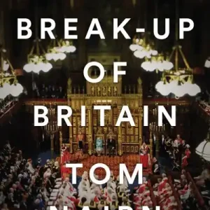The Break-Up of Britain Crafted