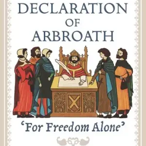 Editor’s Pick The Declaration of Arbroath