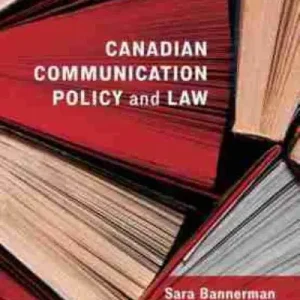 Canadian Communication Policy and Law Big Sale