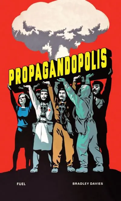 While Supplies Last Propagandopolis