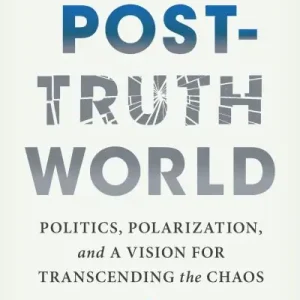 Bulk Order A Post-Truth World