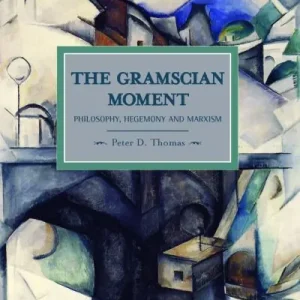 Wholesale The Gramscian Moment