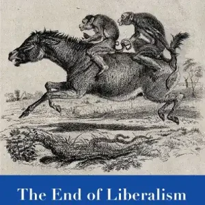 Trusted Brand The End of Liberalism
