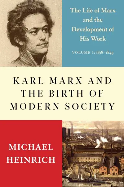 Karl Marx and the Birth of Modern Society Worldwide Shipping