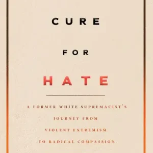 The Cure For Hate Factory Price