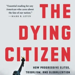 The Dying Citizen Authentic